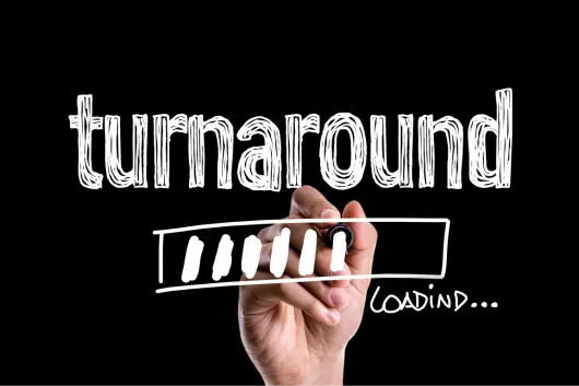 Fast Turnaround Times