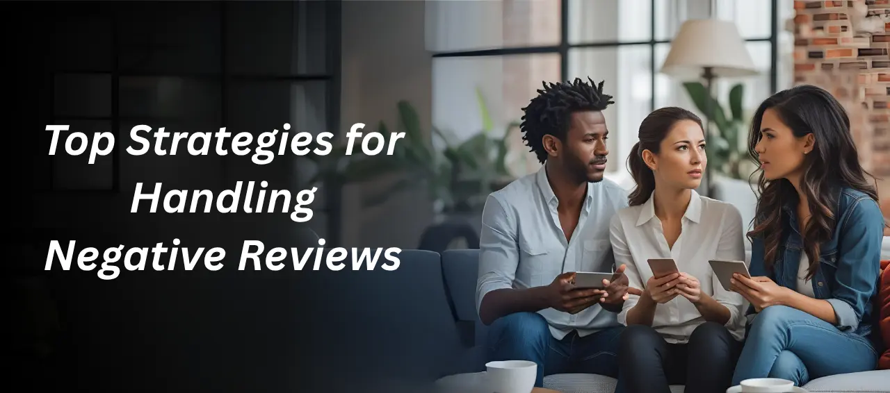 Strategies for Handling Negative Reviews