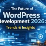The Future of WordPress Development